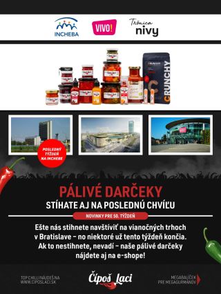 ČÍPOŠ INFO NA TENTO TÝŽDEŇ 🌶️🔥🎄 Ešte stále nás stíhate navštíviť na vianočných trhoch v Bratislave a pálivé darčeky vás...
